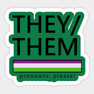 They/Them Pronouns Shirt Sticker